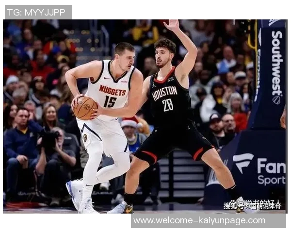 掘金队明日对阵国王伤病情况更新戈登布劳恩斯特劳瑟将缺席比赛